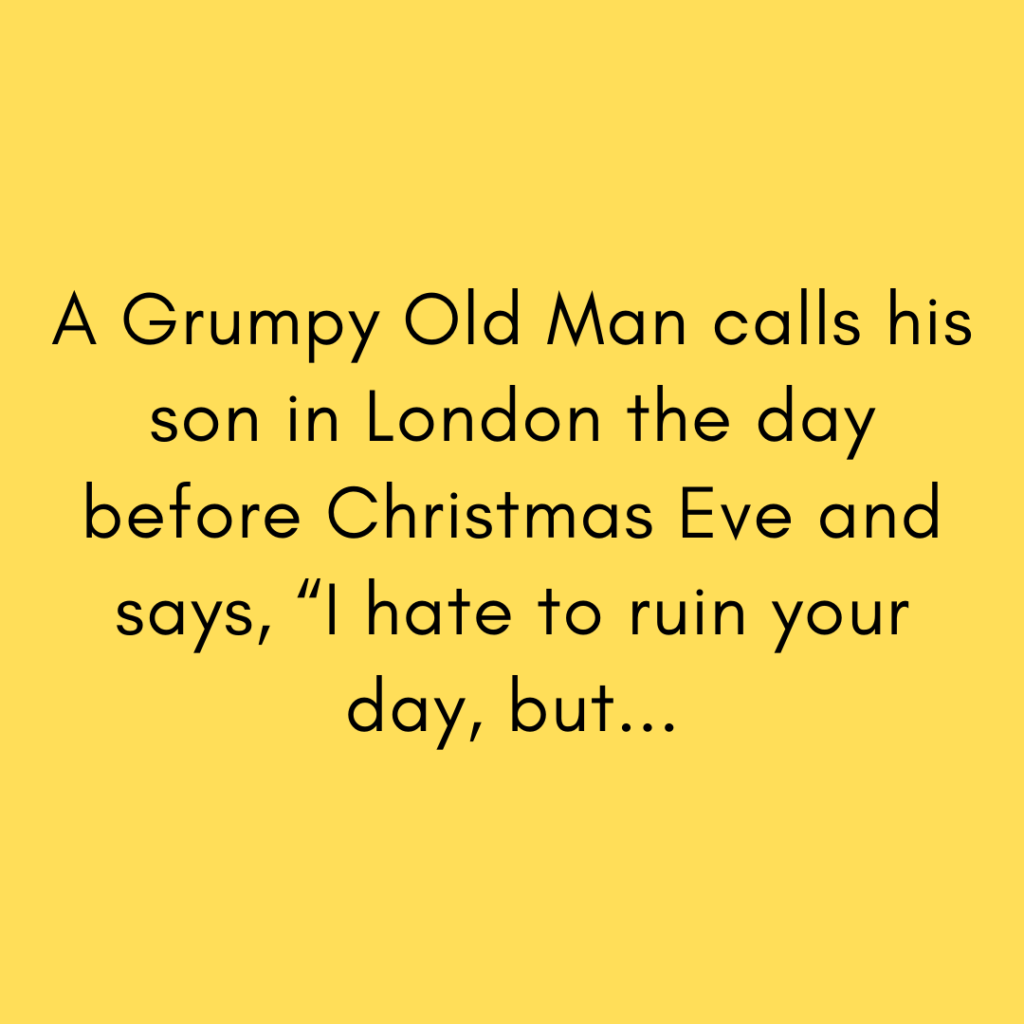 The Grumpy Old Man Prank