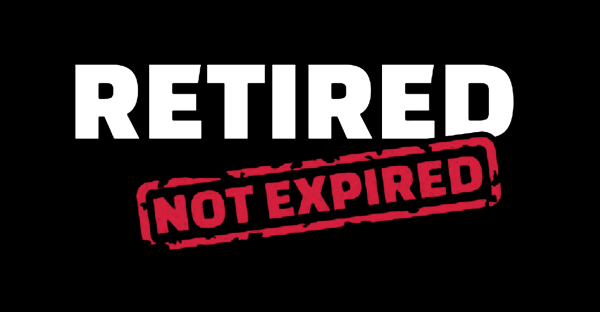 Retirement T Shirts Retired Not Expired Special Offer